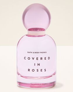 Covered In Roses Eau De Parfum