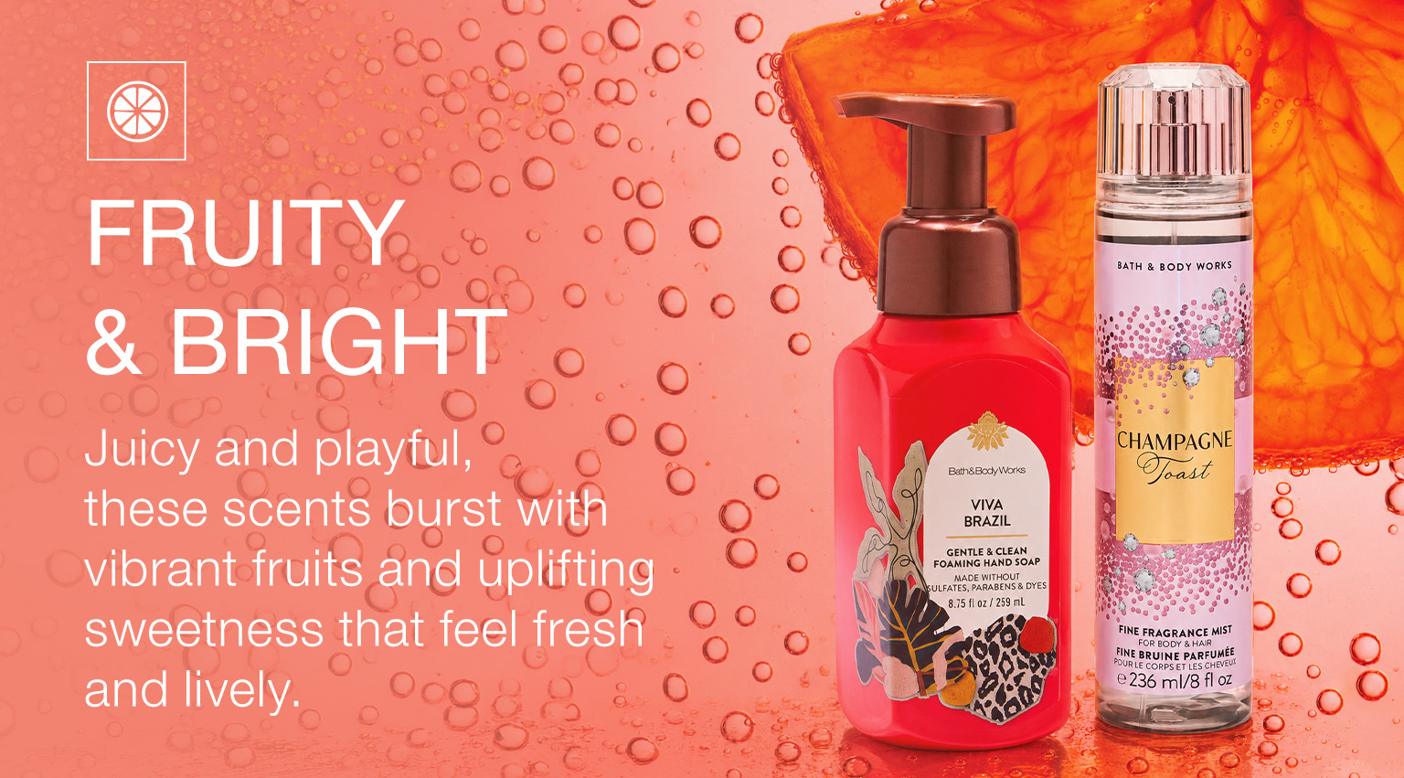 Fruity & Bright
