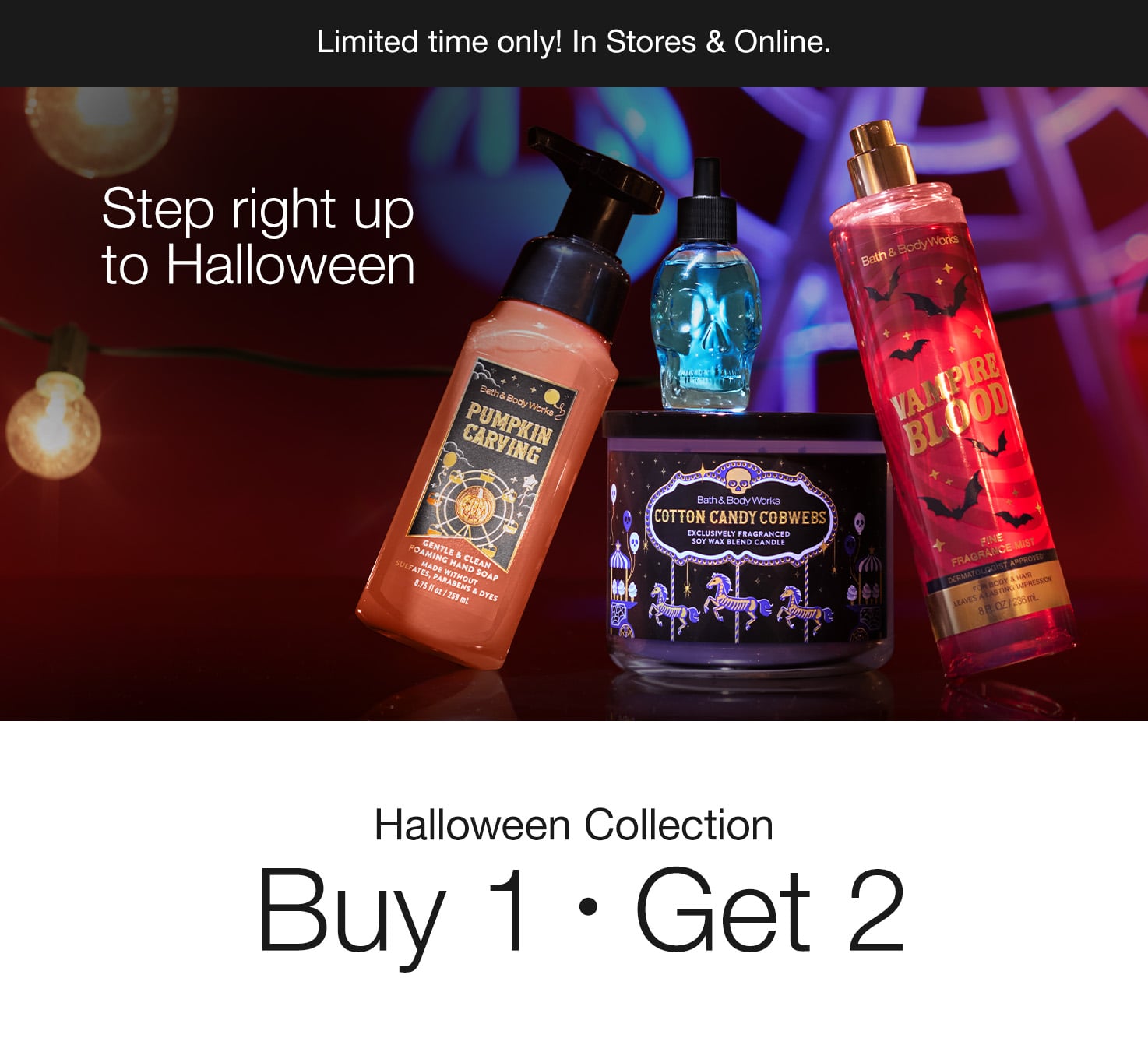 Halloween Collection, Buy 1 Get 2 FREE
